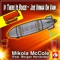 If There Is Booze (feat. Morgan Hernández) - Mikola McCole lyrics