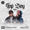 Top Boy (feat. Odumodublvck) - Khaleedthefirst lyrics