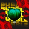 Bubble (feat. DJ OTOYA) - Single, 2021