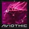 Aviothic - ZERIUS & MRJay lyrics