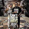 Can't Change My Ways (Remix) - Single