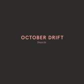 October Drift - Insects