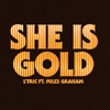 She Is Gold - Single