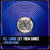 Let Them Dance (Opolopo Remix) artwork
