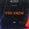 You Know - Single