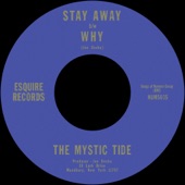 The Mystic Tide - Stay Away