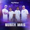 Nunca Mais - Single