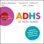 ADHS ist kein Makel - Hilfreiche Strategien für Kinder und Erwachsene (Ungekürzte Lesung)