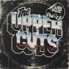 The Upper Cuts (2023 Edition) [feat. Various Artists] album lyrics, reviews, download