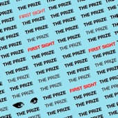 The Prize - First Sight