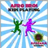 Kids Playing - Single album lyrics, reviews, download