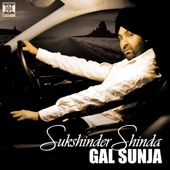 Gal Sunja - Sukshinder Shinda