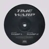 Time Warp - Single album lyrics, reviews, download