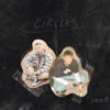 Circles - Single