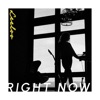 Right Now - Single