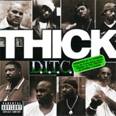 Thick (feat. A.G., Big L, & O.C.) [Environmentally Friendly Version]