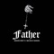Father (feat. Maluda & Nasara) - Maikon West lyrics