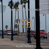 Marcando La Distancia, medley 2ª parte (feat. Alain Pérez) artwork