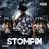 Stream & download Stompin (feat. Bun B) - Single