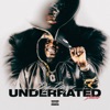 UNDERRATED (Deluxe)