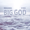 BIG GOD - Single