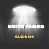 Guide Me (2023 Remastered Version) - Single album lyrics, reviews, download