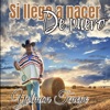 Si Llego a Nacer de Nuevo - Single