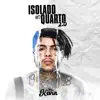 Isolado No Quarto 2.0 - EP album lyrics, reviews, download