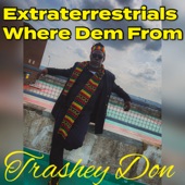 Extraterrestrials Where Dem From