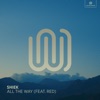 Shiek - All the Way (feat. RED)
