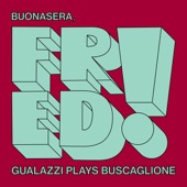 Buonasera, Fred! - Gualazzi plays Buscaglione - EP artwork