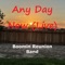 Any Day Now (feat. Chuck Jackson) - Boomin Reunion Band lyrics