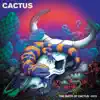 The Birth of Cactus - 1970 (Live) album lyrics, reviews, download