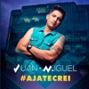 Aja Te Creí - Single, 2016