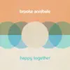 Happy Together - EP album lyrics, reviews, download