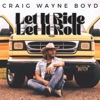 Let It Ride (Let It Roll) - Single
