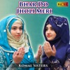 Bhar Do Jholi Meri - Single