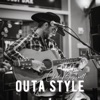 Outa Style - Single