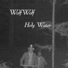 Holy Water - Single