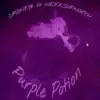 Purple Potion (feat. Neeksupnorth) - Single album lyrics, reviews, download