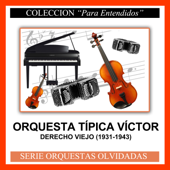 Cacareando (feat. Carlos Lafuente) - Orquesta Típica Víctor