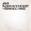 Talking in Your Sleep (Fernando Mixes) - EP