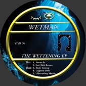 The Wettening EP