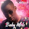 Baby Mélo - Single
