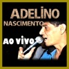 Adelino Ao Vivo