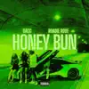 Stream & download Honey Bun (feat. Roadie Rose) - Single