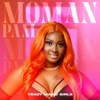 Moman Pam - Single