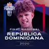 Final Nacional República Dominicana 2020 (Live) album lyrics, reviews, download