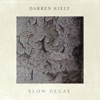 Slow Decay - Single