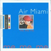 Air Miami - Definitely Beachy / Bubble Shield (Reprise)